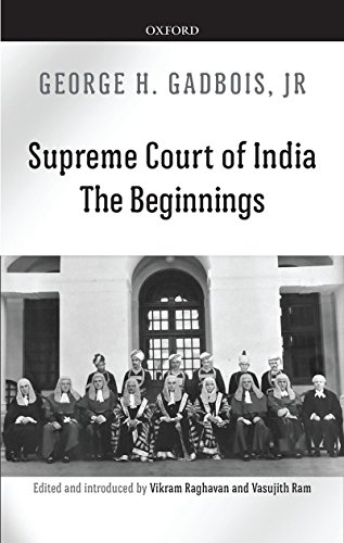 [B.o.o.k] Supreme Court of India: The Beginnings<br />[P.P.T]