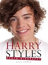 Harry Styles: Photo-Biography