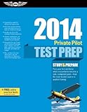 Private Pilot Test Prep 2014: Study & Prepare for
