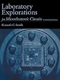 Laboratory Explorations for Microelectronic Circuits by 