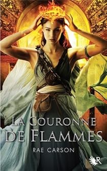 La Fille De Braises Et De Ronces Tome 2 La Couronne De Flammes Babelio La Fille De Braises Et De Ronces Tome 2 La Couronne De Flammes Babelio