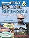 Eat & Explore Minnesota (Eat & Explore State Cookbook) by Christy Campbell