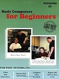 Basic Computers for Beginners, Pelton, Stephen and WebWiseSeniors Staff, 0974823708