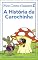 Livro A História da Carochinha (Mini Contos Clássicos)