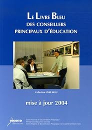 Le  livre bleu des conseillers principaux d'éducation
