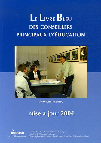 Le  livre bleu des conseillers principaux d'éducation