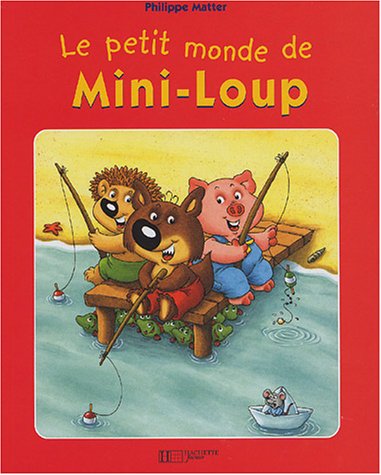 Le  petit monde de Mini-Loup
