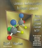 Chemistry Teaching Graphics for Organic Chemistry, Woodman, Darrell J., 0471172812