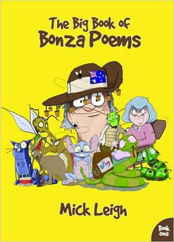 The Big Book Of Bonza Poems Bk 1 Leigh Mick Wilcox Mark 9780954463670 Amazon Com Books
