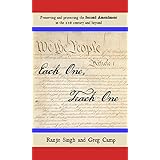 Each One, Teach One: Preserving and protecting the Second Amendment in the 21st century and beyond