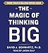 The Magic of Thinking Big