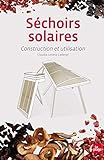 SÃ©choirs solaires (French Edition) by 