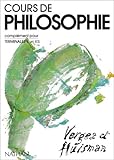 Cours de philosophie, terminale L, Ã©lÃ¨ve, tome 2. ComplÃ©ment pour terminale L by 