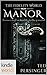The Fidelity World: Manor (Kindle Worlds Novella)