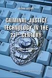 Criminal Justice Technology in the 21st Century, , 0398075603