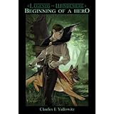 Beginning of a Hero (Legends of Windemere Book 1)
