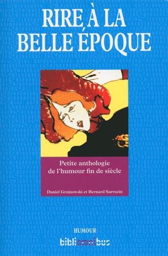 Rire à la Belle Époque