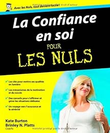 La  confiance en soi pour les nuls