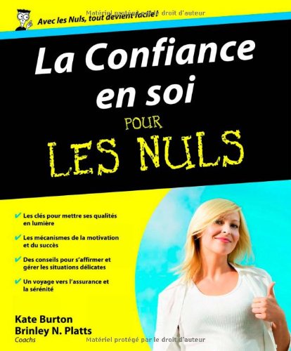 La  confiance en soi pour les nuls