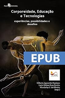Livro Corporeidade, Educação e Tecnologias