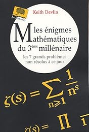 Les  énigmes mathématiques du 3e millénaire