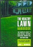 The Healthy Lawn Handbook by 