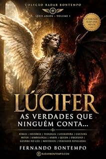 Livro LÚCIFER: As Verdades que Ninguém Conta (AS VERDADES QUE NINGUEM CONTA)