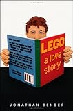 "Lego - A Love Story" av Jonathan Bender