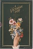 A Victorian Posy: A Treasury of Verse and Prose Scented by Penhaligon's by Sheila Pickles (1994-12-05)
