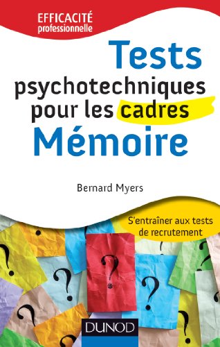 Tests psychotechniques pour les cadres