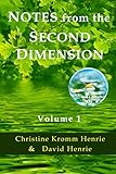 Notes from the Second Dimension: Volume 1 by