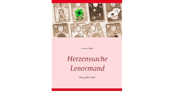 Herzenssache Lenormand Die Grosse Tafel German Edition Kindle