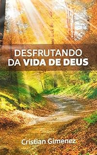 Livro Desfrutando da vida de Deus