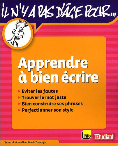 Apprendre à bien écrire
