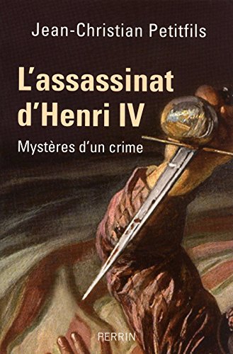 L' assassinat d'Henri IV