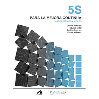 5S Para la mejora continua 5S Para la mejora continua