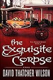 The Exquisite Corpse (The Demon Series Book 3) by David Thatcher Wilson