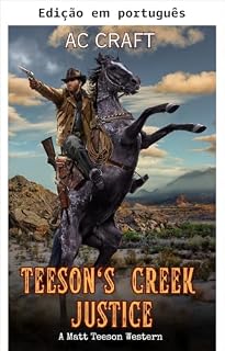 Livro Justiça em Teeson's Creek (Um western de Matt Teeson Livro 3)