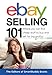 eBay Selling 101: Where You Can Find Cheap Stuff To Buy and Sell For Big Profits! by The Editors of SmartBuddy Books