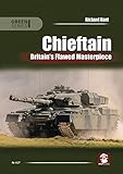 Chieftain: Britain's Flawed Masterpiece (Green Series) by 