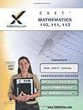 CSET Mathematics 110, 111, 112 Teacher Certification Test Prep Study Guide (XAM CSET)