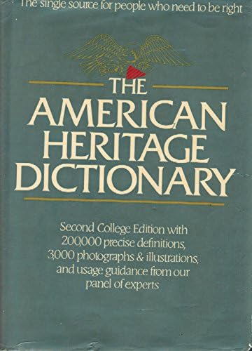 The American Heritage College Dictionary: American Heritage