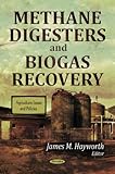 Methane Digesters and Biogas Recovery, , 1613245947