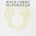 Jesus Christ Superstar (Original London Concept Recording)