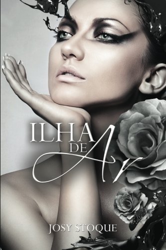 Ilha de Ar (Saga Os Qu4tro Elementos) (Volume 3) (Portuguese Edition)
