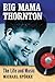 Big Mama Thornton: The Life and Music