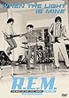 R.E.M. - When the Light is Mine... The Best of the I.R.S. Years 1982-1987 Video Collection