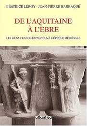 De l'Aquitaine à l'Èbre