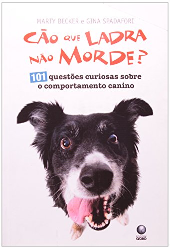 Livro Cao Que Ladra Nao Morde?