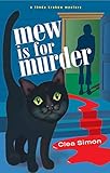 Mew is for Murder (Theda Krakow Mysteries, No. 1)